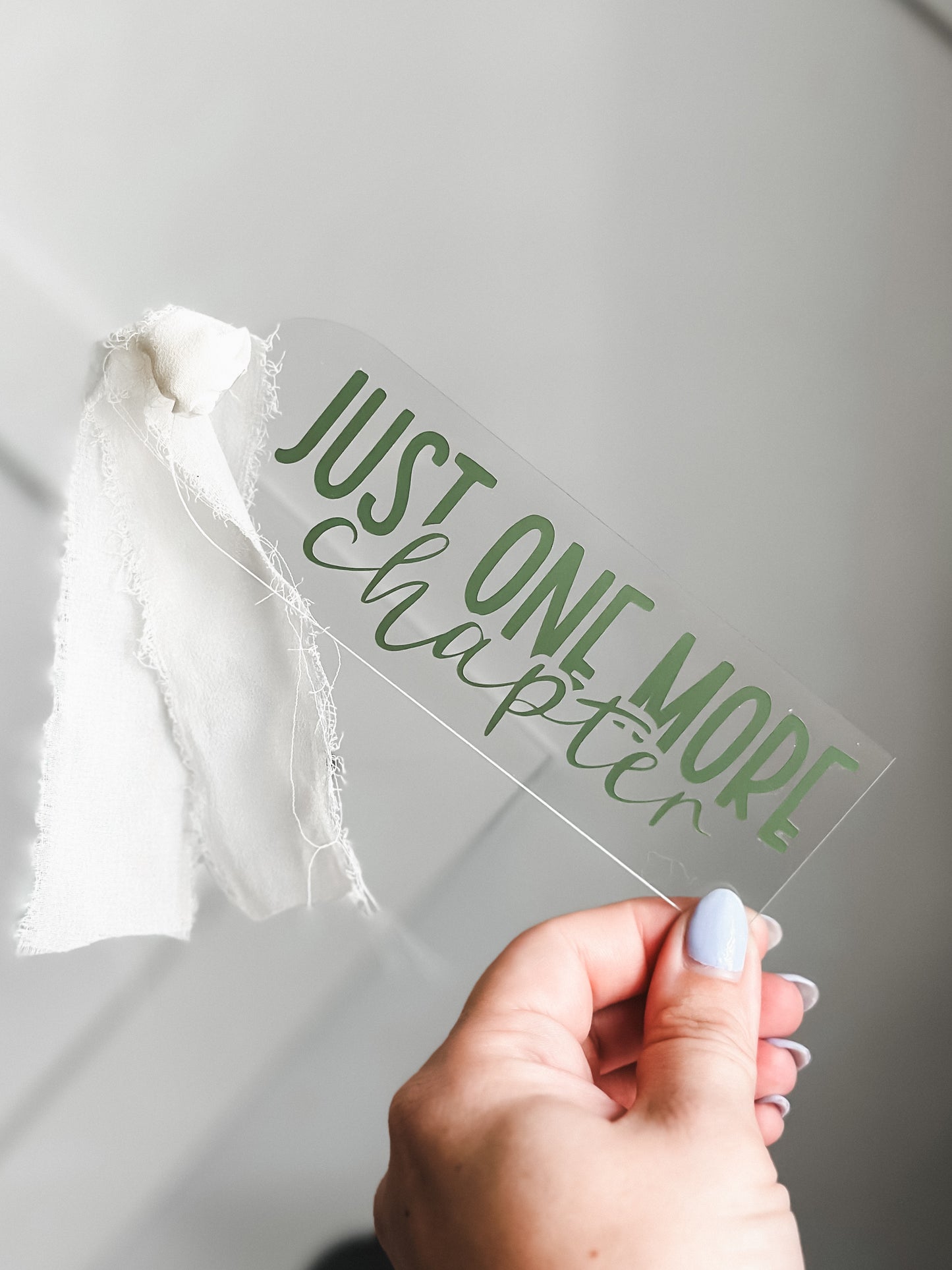 Just One More Chapter • Acrylic Bookmark